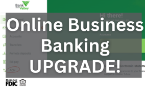 Online Business Banking Upgrade! 